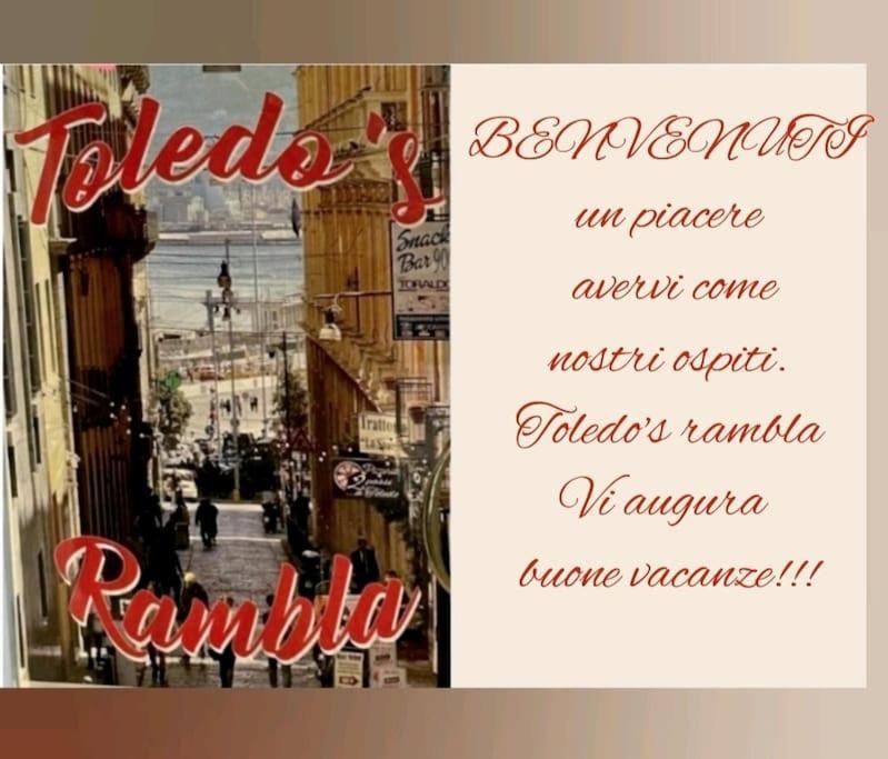 Toledo'S Rambla Casa Vacanze เนเปิลส์ ภายนอก รูปภาพ